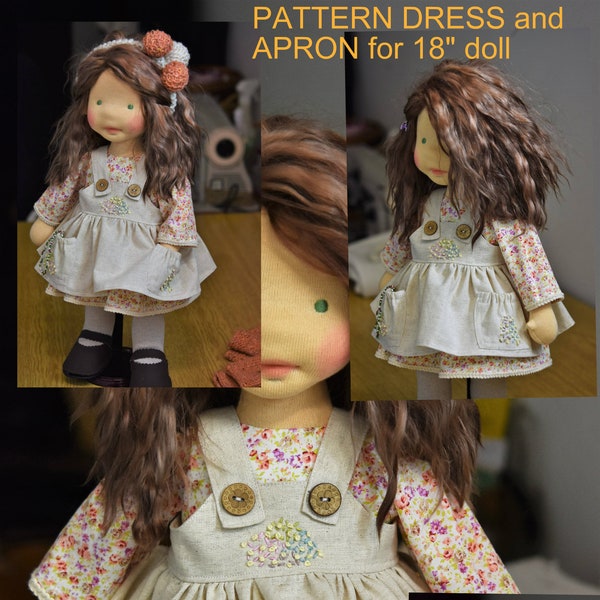 Pattern dress and apron , GIFT rompers, Doll clothing sewing PATTERN ,  Waldorf doll , Dress  for  18 " dolls,