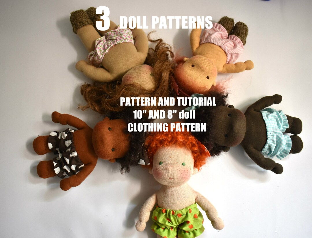 Tutorial my First Doll 3 Doll Patterns, Two Size 10 and 8 , Pattern for ...