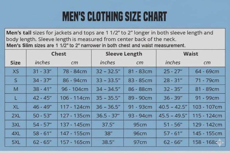 May include: A clothing size chart with a light blue background and black text. The table displays measurements in inches and centimeters for chest, sleeve length, and waist across sizes XS to 5XL, including notes on tall and slim fit variations.
