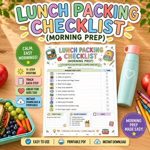 Puede incluir: Una lista de control para preparar el almuerzo titulada LUNCH PACKING CHECKLIST (MORNING PREP) con una rutina de 11 pasos, una botella de agua azul claro con un corazón, una fiambrera turquesa con un sándwich, fruta y lápices de colores.