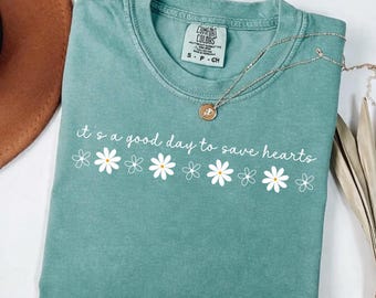 Cardiac Nurse PNG, It’s A Good Day To Save Hearts, Floral Daisy Cardiology Quote, Healthcare Nurse Appreciation Clipart (Digital Download)