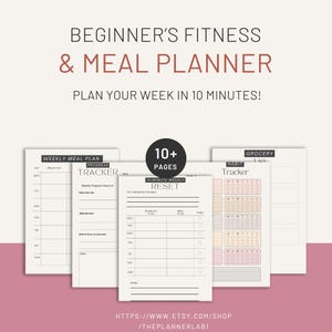 Könnte beinhalten: Ein Fitness- und Ernährungsplaner für Anfänger mit dem Text "Planen Sie Ihre Woche in 10 Minuten!". Der Planer enthält einen Wochenessensplan, einen Fortschritts-Tracker und einen Gewohnheits-Tracker. Der Planer hat über 10 Seiten.