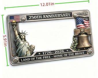 1776-2026 Commemorative License Plate Frame – Heavy-Duty Metal, "Land of the Free" Patriotic Car Accessory