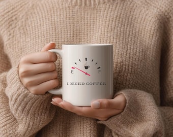 I Need Coffee Mug, Funny Caffeine Addict, Ceramic Morning Coffee