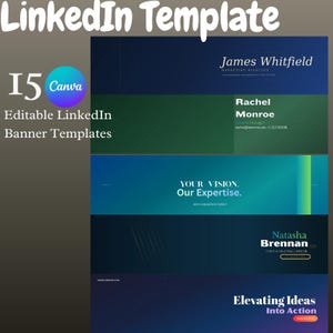 May include: A digital graphic featuring LinkedIn banner templates. The design includes text such as "LinkedIn Template", "15 Canva", and "Editable LinkedIn Banner Templates". The banners have a gradient color scheme with names and titles.