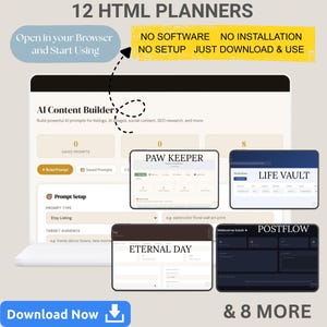 Puede incluir: Una pantalla digital que muestra 12 planificadores HTML, incluidos AI Content Builder, Paw Keeper, Life Vault, Eternal Day y Postflow. El texto incluye Open in your Browser and Start Using, NO SOFTWARE NO INSTALLATION NO SETUP JUST DOWNLOAD & USE.