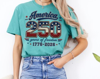 Camiseta conmemorativa Comfort Colors America 250, sudadera patriótica 1776 a 2026, sudadera con capucha del aniversario de EE. UU., camiseta roja, blanca y azul