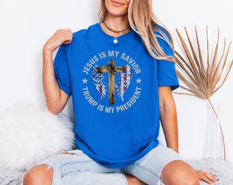 President Graphic Shirt, Patriotic Cross Top, Jesus Savior Trump Tee, Conservative Flag Apparel, 2024 Election Gift for Dad Tee