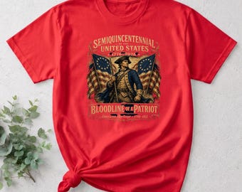 Bloodline of a patriot shirt, semiquincentennial tee, 1776 to 2026 apparel