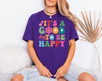 Retro Smiley Face Tee, Good Day To Be Happy Shirt, Mental Health Apparel, Boho Positivity Top, Birthday Gift For Women Tee