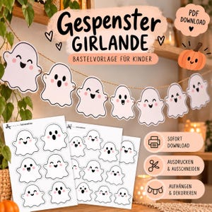 Könnte beinhalten: Eine Bastelvorlage für eine Gespenster-Girlande mit weißen Geister-Ausschnitten, schwarzen Gesichtszügen und rosa Wangen. Das Set enthält Bögen mit Geister-Umrissen zum Ausschneiden sowie eine fertige Girlande mit dem Text Gespenster Girlande.
