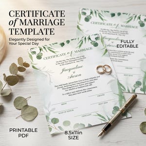 May include: A printable marriage certificate template in 8.5x11 inch size featuring green eucalyptus leaf illustrations. The document includes text fields for names, dates, and signatures, accompanied by two gold rings and a silver fountain pen.