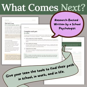 May include: A guide titled "What Comes Next?" with text and a pink speech bubble that says "Research-Backed. Written by a School Psychologist." The guide helps teens find their path in school, work, and life.