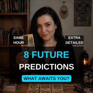 Pode incluir: Imagem de uma mulher segurando uma carta de tarô, com o texto "8 FUTURE PREDICTIONS" e "WHAT AWAITS YOU?". As palavras "SAME HOUR" e "EXTRA DETAILED" também estão presentes. A imagem tem um tema místico.