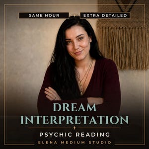 May include: A person with long dark hair wearing a dark maroon long-sleeve shirt and a layered gold necklace. Text reads: SAME HOUR, EXTRA DETAILED, DREAM INTERPRETATION, PSYCHIC READING, ELENA MEDIUM STUDIO. A woven wall hanging is visible in the background.