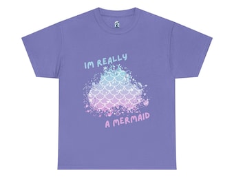 T-Shirt - Really A Mermaid - Tide and Tempest