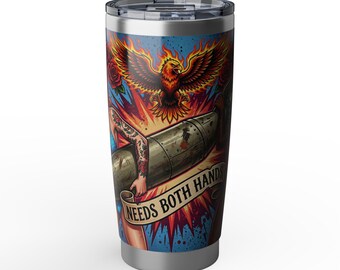 Needs Both Hands Pinup Military Bomb Tumbler | 20oz Vagabond Travel Cup | Veteran-Owned | Ships from USA | Atlanta GA