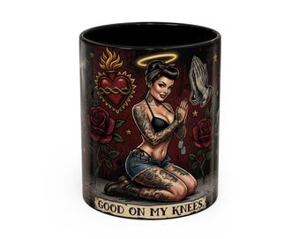 Good on My Knees Pinup Prayer Accent Mug | Veteran-Owned | Ships from USA | Atlanta GA