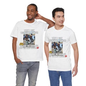 Lustiges Hood Irony Meme Shirt, unangemessene Offensive Shirt, verrückte Shirts, mein Sack wird immer größer, empörend T-Shirt, Neuheit Geschenk Bild 9