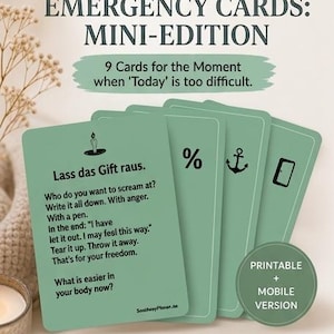 Könnte beinhalten: Ein Stapel grüner Notfallkarten, Mini-Edition, mit Text. Die Karten haben verschiedene Symbole und Sätze, darunter "Lass das Gift raus." Die Karten sind für schwierige Momente gedacht. Das Bild enthält auch den Text "Printable + Mobile Version."