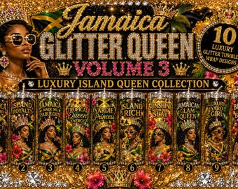 Paquete PNG Jamaica Glitter Queen Volumen 3 / 10 diseños de envolturas de lujo Jamaican Queen para vasos / Sublimación PNG para vasos delgados de 20 oz