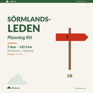 May include: A graphic for the Sörmlandsleden Planning Kit, featuring text and illustrations. The design includes a red arrow pointing right with the letter "S", a brown post, and the Swedish flag. The text indicates a 7-day hike of 131.9 km.