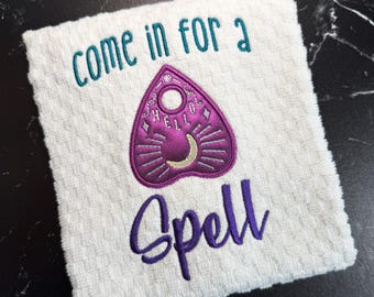 Come In for a Spell Embroidered Kitchen Towel, Ouija Planchette Towel, Witchy Kitchen Decor, Gothic Dish Towel, Halloween Gift