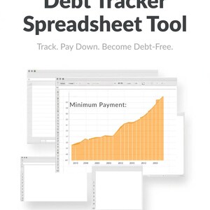 Puede incluir: Imagen de una herramienta de hoja de cálculo de seguimiento de deudas con el texto "Debt Tracker Spreadsheet Tool" y "Track. Pay Down. Become Debt-Free." Un gráfico muestra el aumento del pago mínimo a lo largo del tiempo.