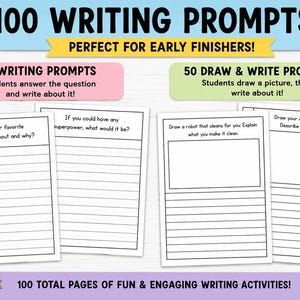 May include: A set of 100 writing prompts on white paper sheets with black text and lines. The document includes 50 writing prompts and 50 draw and write prompts with headers like What is your favorite thing to learn about and why? and Draw a robot.