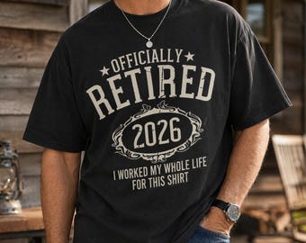 Camiseta divertida de jubilación, Camiseta divertida de jubilación 2026, Regalo de jubilación 2026, Camiseta para fiesta del Día del Padre, Regalo de jubilación para hombre