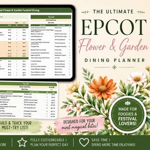 May include: Digital EPCOT Flower & Garden Dining Planner with a floral design. The planner includes a detailed spreadsheet for tracking meals, drinks, and totals. The design includes the text "The Ultimate EPCOT Flower & Garden Dining Planner".
