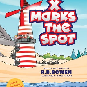Puede incluir: Portada del libro infantil "X Marks the Spot" de la serie "The Adventures of Christopher & Rocket". La portada presenta un faro a rayas rojas y blancas con un molino de viento, un grupo de niños y el título del libro en letras grandes y coloridas.