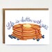 Breakfast Love Card - Valentine Card | Anniversary Card | Pancake Card | Butter with You | Better with You | Love Card | Friendship Card 