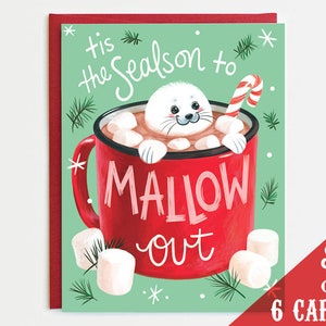 Mallow Out Seal Holiday Cards -  Set of 6 Cards | Seal Christmas Cards | Punny Christmas Cards | Cute Seal Holiday Cards