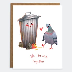 Funny Pigeon Love Card - We Belong Together | Anniversary Card | Valentines Day Card | Friendship Card