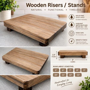 May include: A rectangular wooden riser stand made of solid knot-free pine with a smooth hazelnut oil finish. The stand features four short legs and is labeled with text including Wooden Risers / Stands, 1.5 inches height, and 5 inches width.