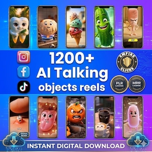 May include: A digital advertisement showcasing various smartphone screens displaying animated food characters. The ad promotes "1200+ AI Talking objects reels" with social media icons and the text "INSTANT DIGITAL DOWNLOAD".