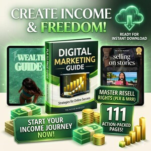 Peut inclure: Image promotionnelle avec un guide de marketing numérique, une tablette avec "The Wealth Guide" et une autre avec "selling on stories". L'image comprend également des liasses d'argent, des pièces d'or et du texte : "Create Income & Freedom!" et "Start Your Income Journey Now!"
