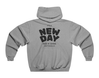 Felpa con cappuccio "It's a New Day" / Felpa "Rise N' Shine", logo Driftwood.Co