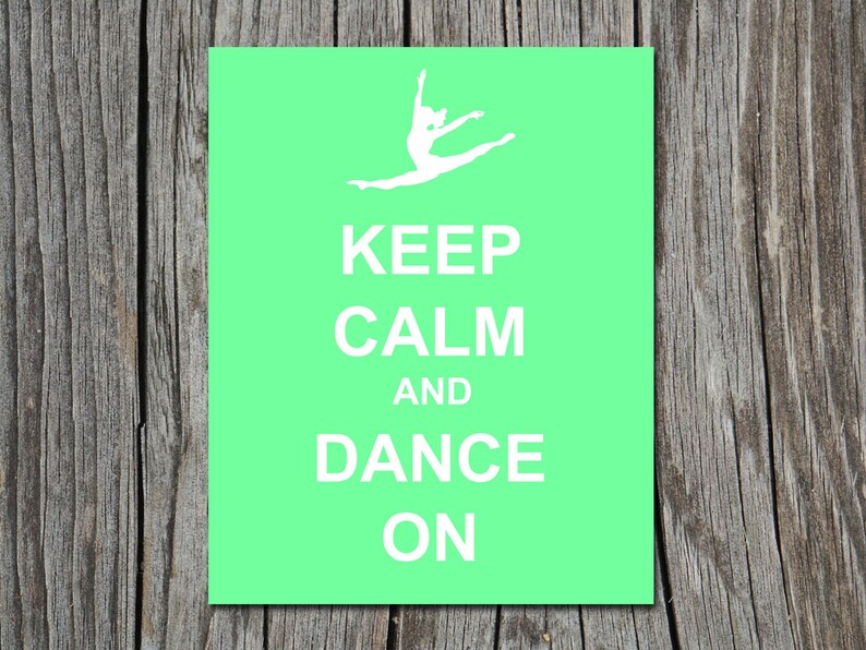 Keep Calm And Dance Hip Hop