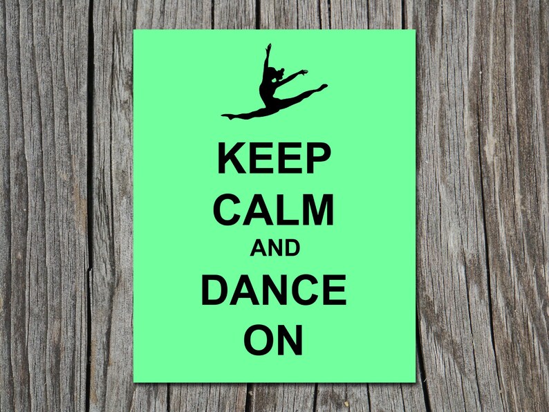 Keep Calm And Dance Hip Hop