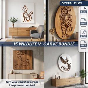 May include: A digital file bundle titled 15 WILDLIFE V-CARVE BUNDLE featuring SVG, DXF, PDF, and STEP formats. The collection includes various wood-carved wall art designs such as a cat, a tiger, foxes, and a phoenix, displayed in interior settings.