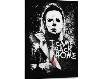 I Came Back Home Halloween Metal Wall Sign Poster Wall Art Picture Painting Poster Canvas Print Artworks Bedroom Living Room Decor