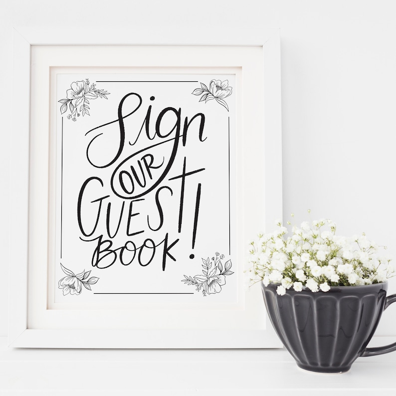 Guest Book Sign Template Printable Sign Calligraphy Floral Illustration