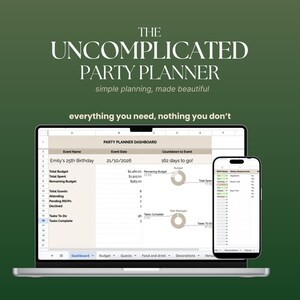 May include: A laptop and smartphone displaying a party planner dashboard. The laptop screen shows event details, budget, and task management. The smartphone displays RSVP and dietary requirement options. Text on the screen reads "The Uncomplicated Party Planner."