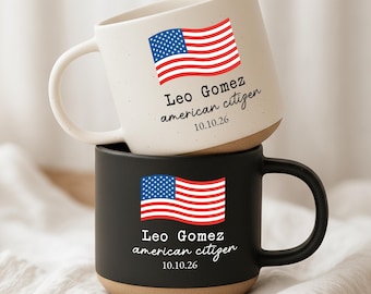 Personalized American Citizen Mug, Custom Citizenship Gifts, Citizenship Party, New Citizen Gift, New USA Citizen, Immigrant Citizenship