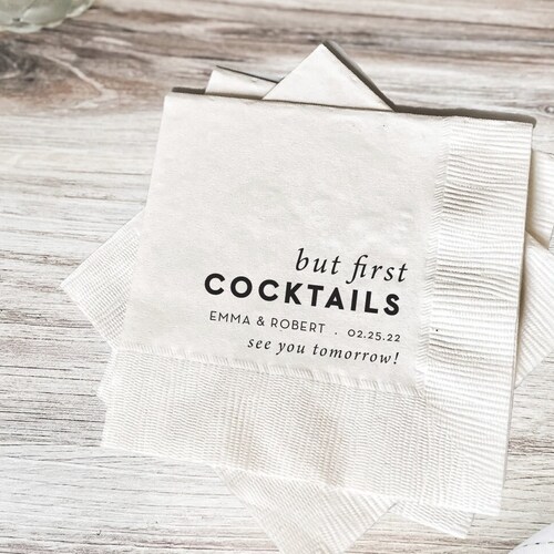 But First Cocktails Personalized Rehearsal Dinner Napkins Etsy