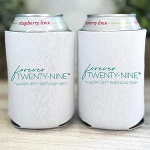 Forever Twenty-Nine Can Coolers - Personalized Birthday Party Favors, Happy Birthday Drink Can Holders, Funny 30th Birthday Drink Sleeves