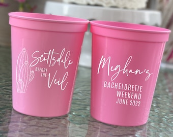 Scottsdale Before the Veil Bachelorette Weekend Personalized Stadium Plastic Cups, Bachelorette Party - Scottsdale Bachelorette