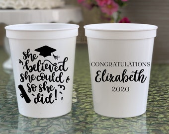 She Believed She Could Graduation Stadium Plastic Cups - Graduation Favor Stadium Cups - Class of 2019, Class of 2020